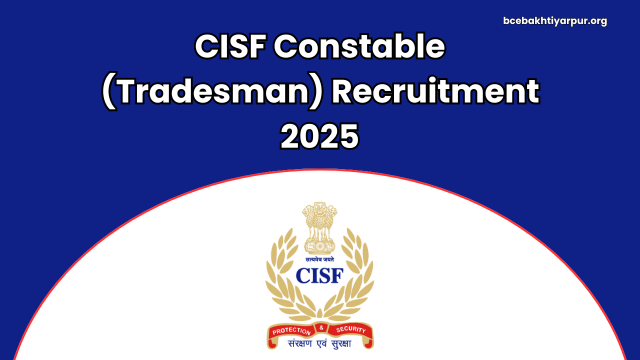 CISF Constable (Tradesman) Recruitment 2025