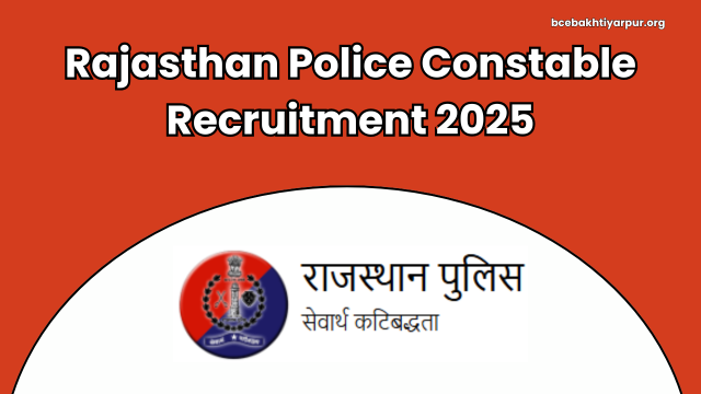 Rajasthan Police Constable Recruitment 2025