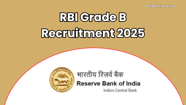 RBI Grade B Recruitment 2025